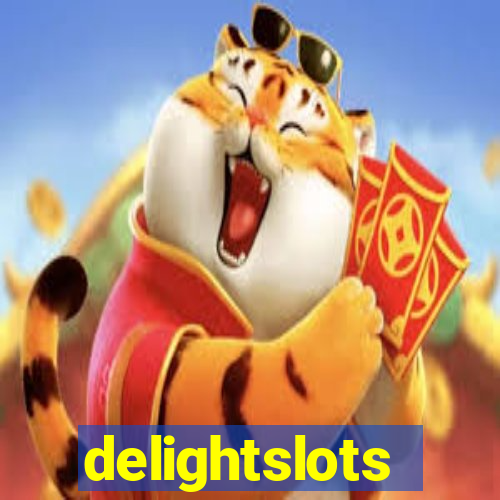 delightslots