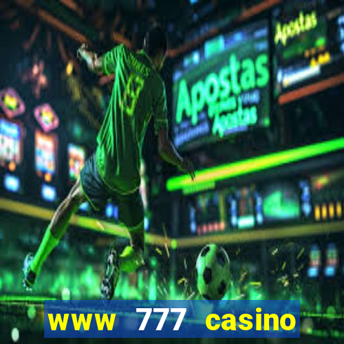 www 777 casino games com