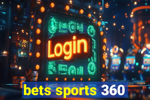 bets sports 360