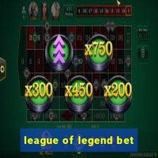 league of legend bet