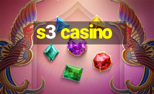 s3 casino