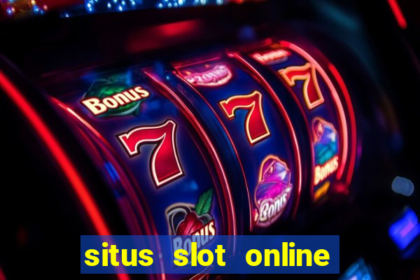 situs slot online terbaik 2023