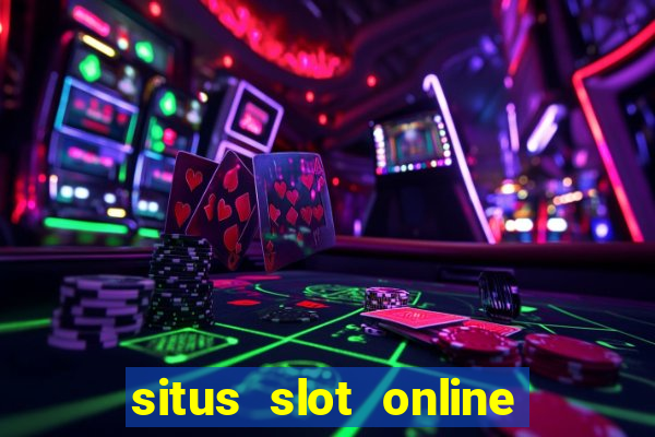 situs slot online terbaik 2023