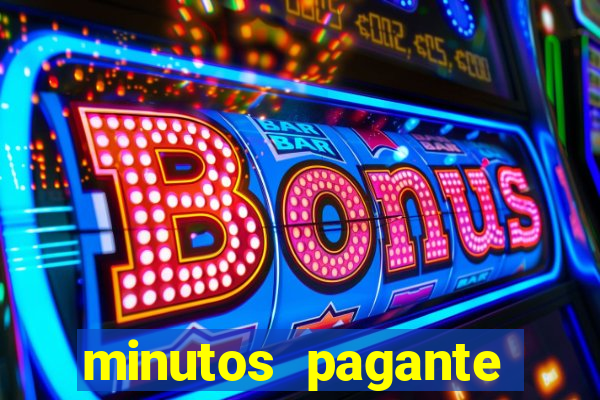 minutos pagante fortune tiger