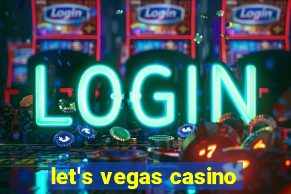 let's vegas casino