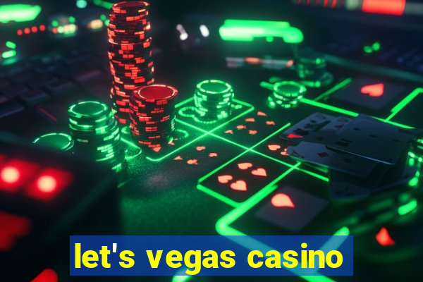 let's vegas casino