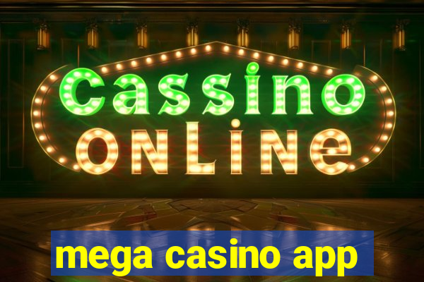 mega casino app