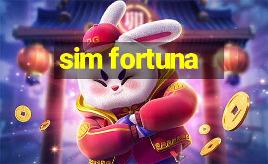 sim fortuna