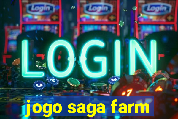 jogo saga farm