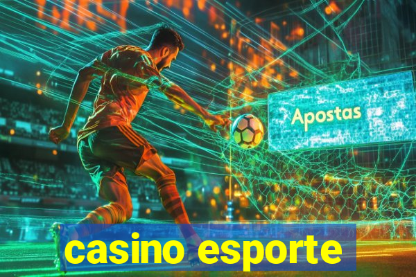 casino esporte