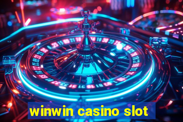 winwin casino slot