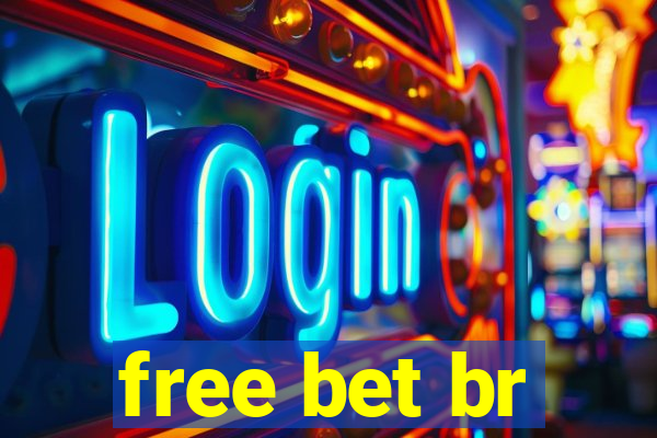 free bet br