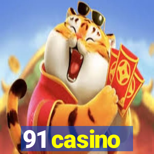 91 casino