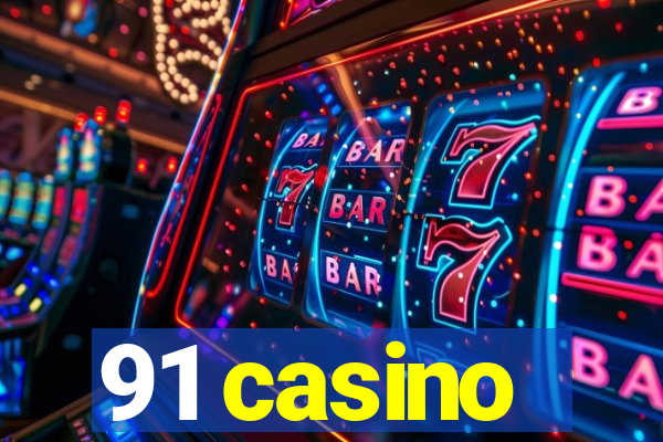 91 casino