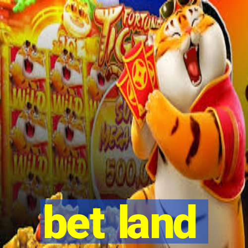 bet land