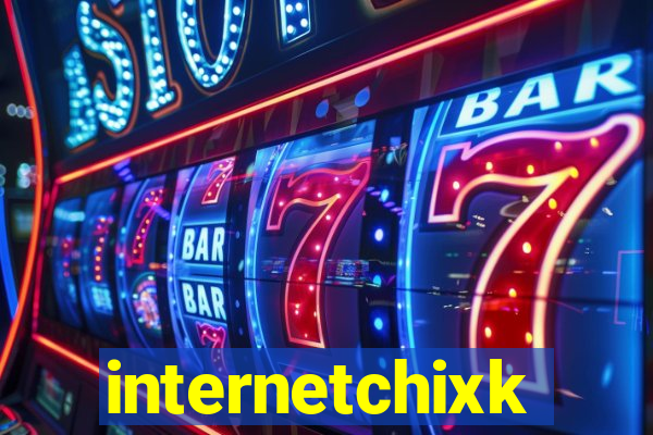 internetchixk