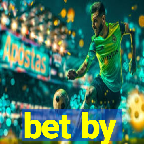 bet by