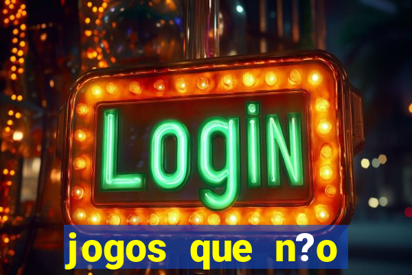 jogos que n?o precisa depositar