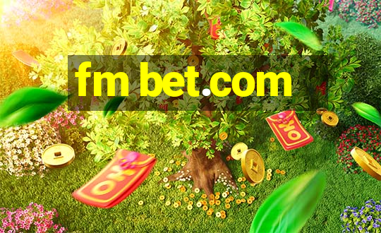 fm bet.com