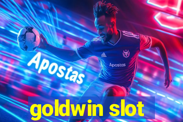 goldwin slot