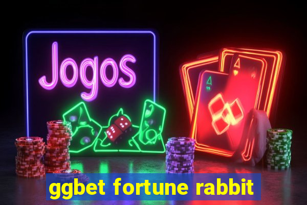 ggbet fortune rabbit