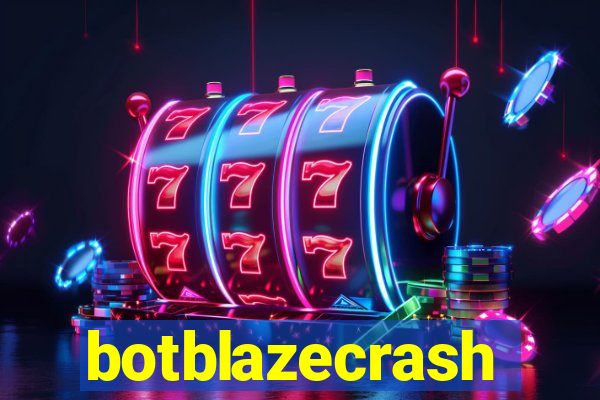 botblazecrash