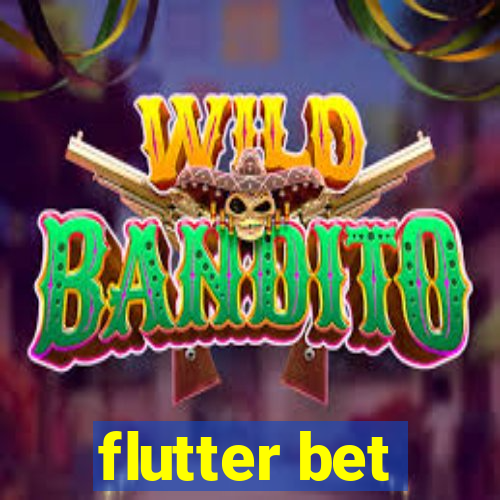 flutter bet