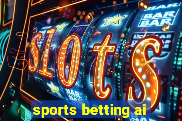 sports betting ai