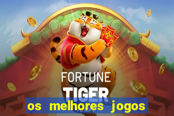 os melhores jogos de aposta para ganhar dinheiro