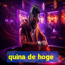 quina de hoge