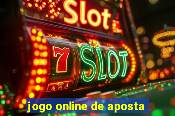 jogo online de aposta