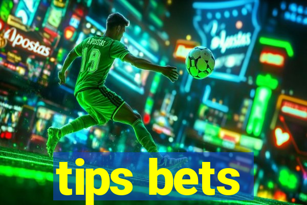 tips bets