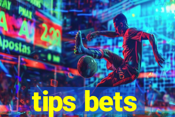 tips bets