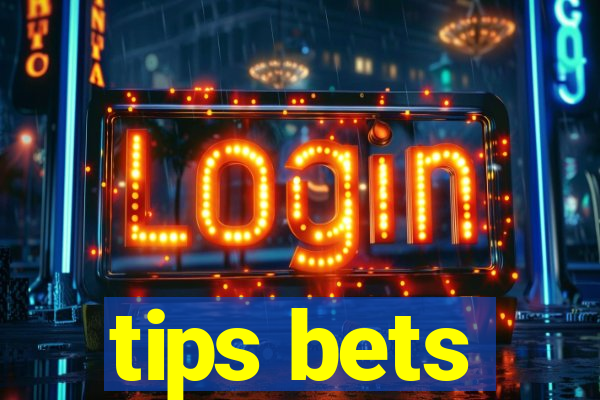 tips bets