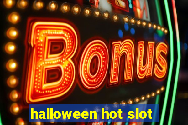 halloween hot slot