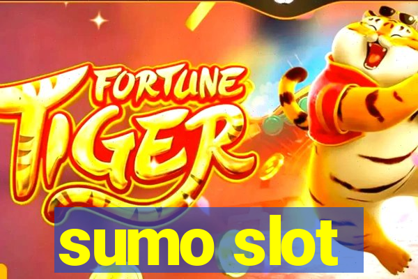 sumo slot