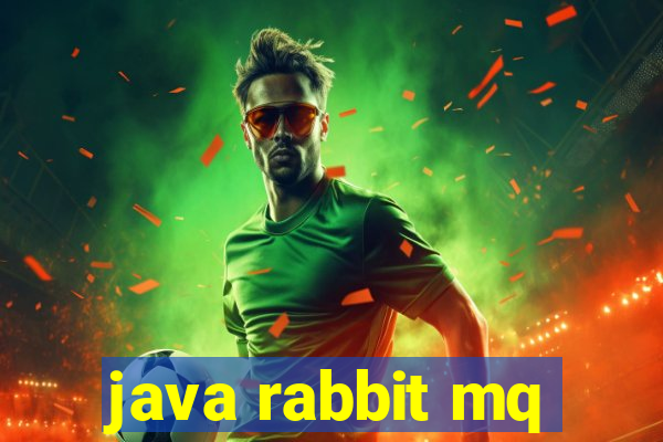 java rabbit mq