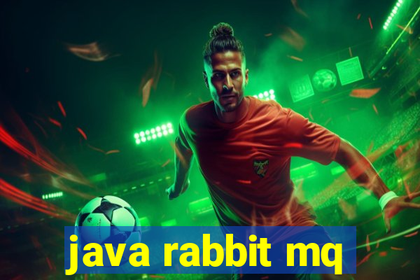 java rabbit mq