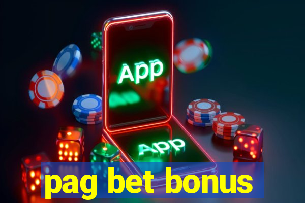 pag bet bonus