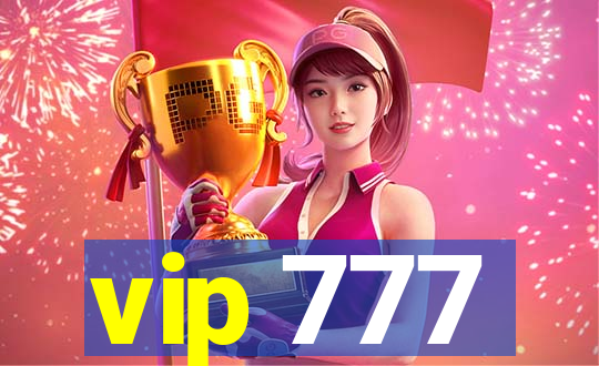 vip 777