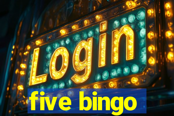 five bingo