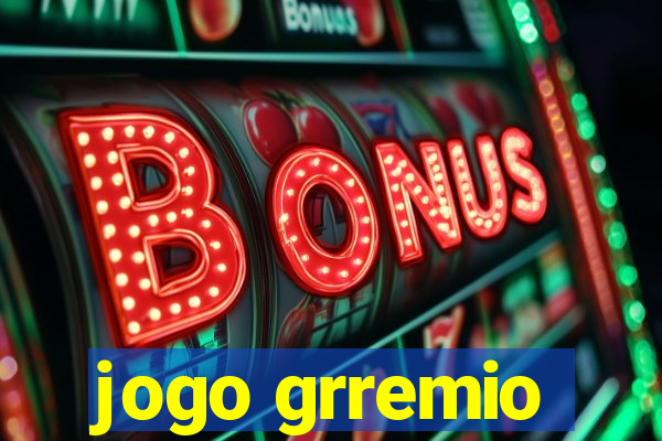 jogo grremio