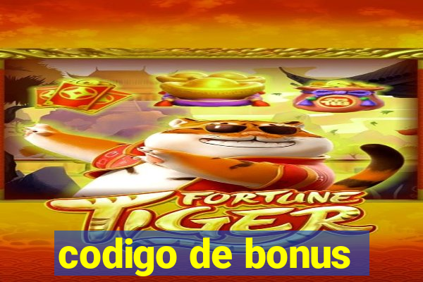 codigo de bonus