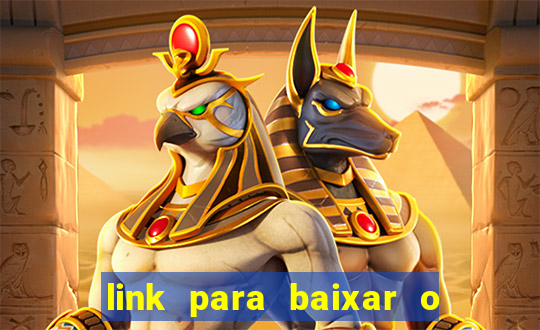 link para baixar o jogo do tigrinho