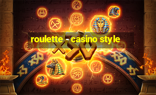 roulette - casino style