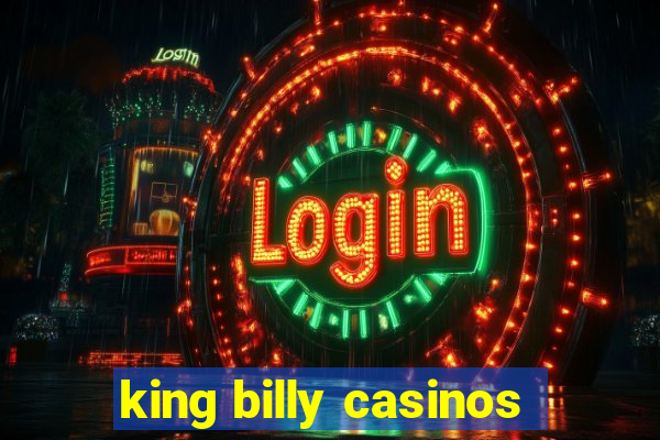 king billy casinos