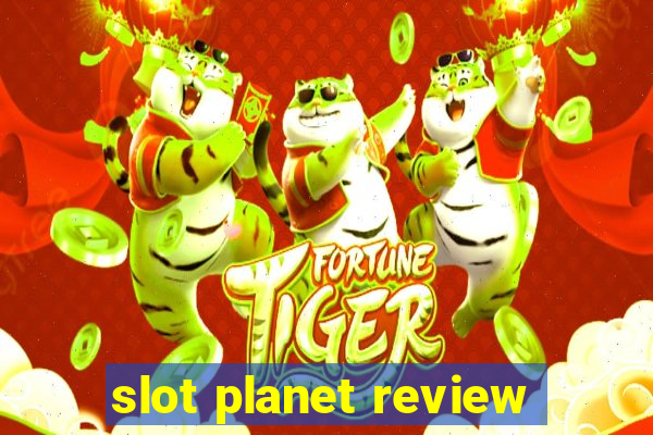 slot planet review