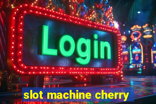 slot machine cherry