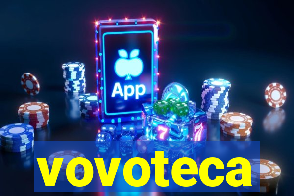 vovoteca