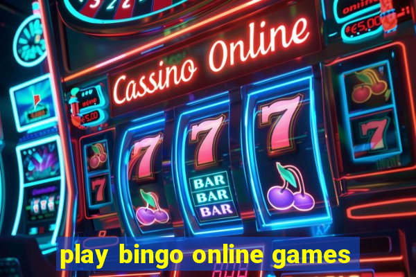 play bingo online games